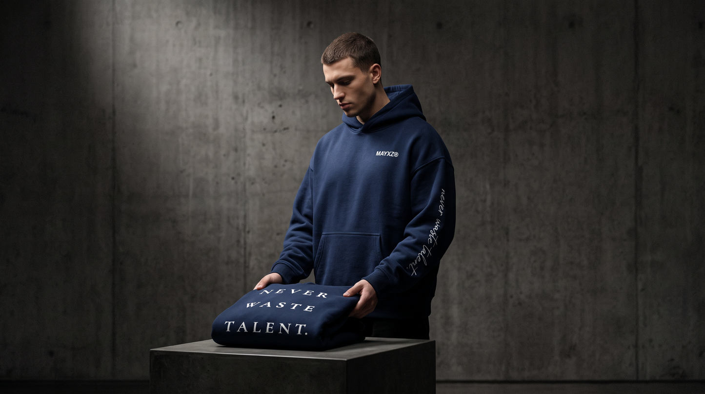 MAYXZ — NEVER WASTE TALENT Hoodie